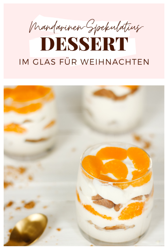 Neues Lieblingsrezept: Spekulatius-Mandarinen-Dessert